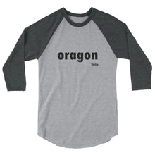oragon IT 3/4 sleeve raglan shirt