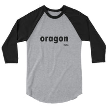 oragon IT 3/4 sleeve raglan shirt