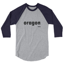 oragon IT 3/4 sleeve raglan shirt