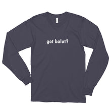 got balut? Long sleeve t-shirt (unisex)