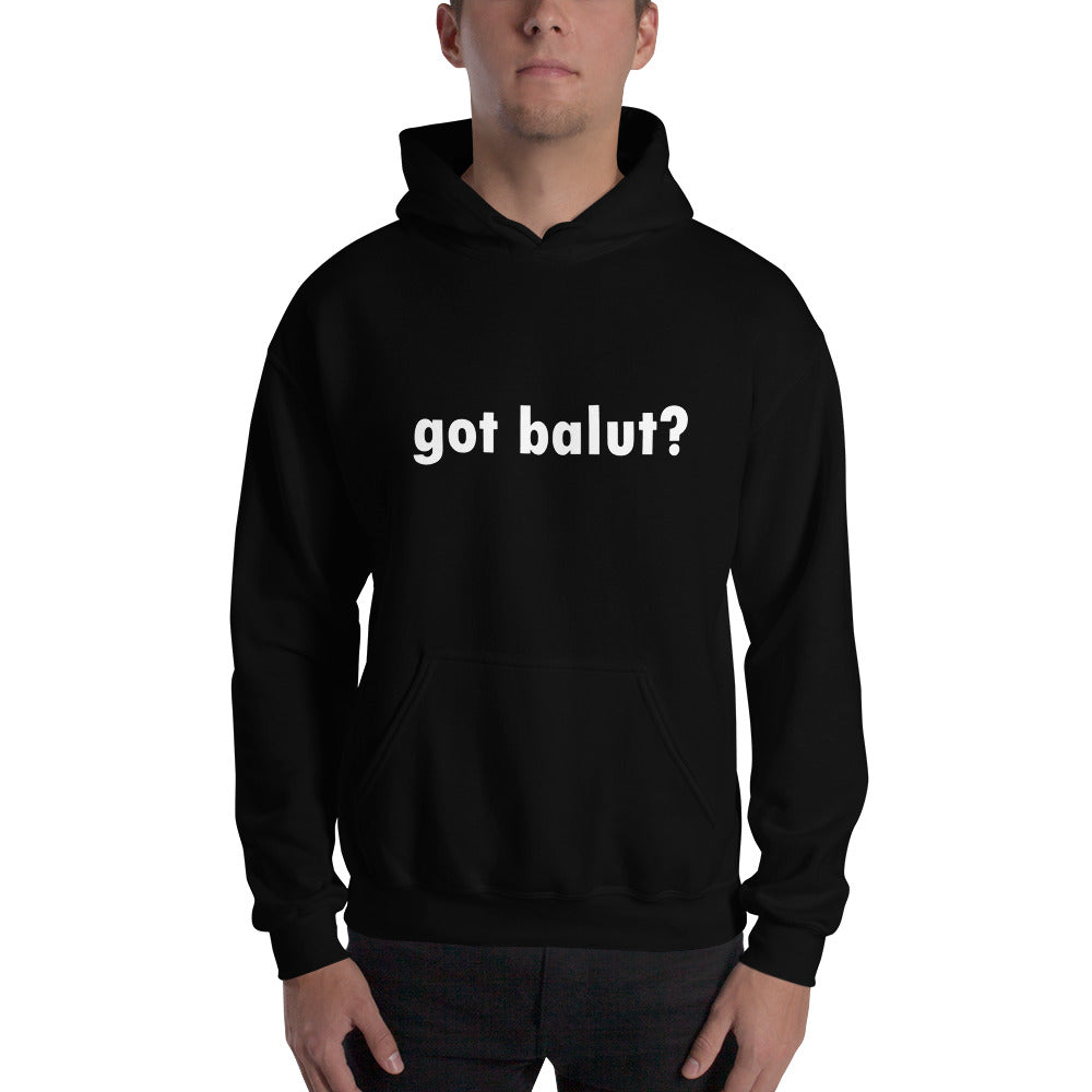 got balut? Hooded Sweatshirt